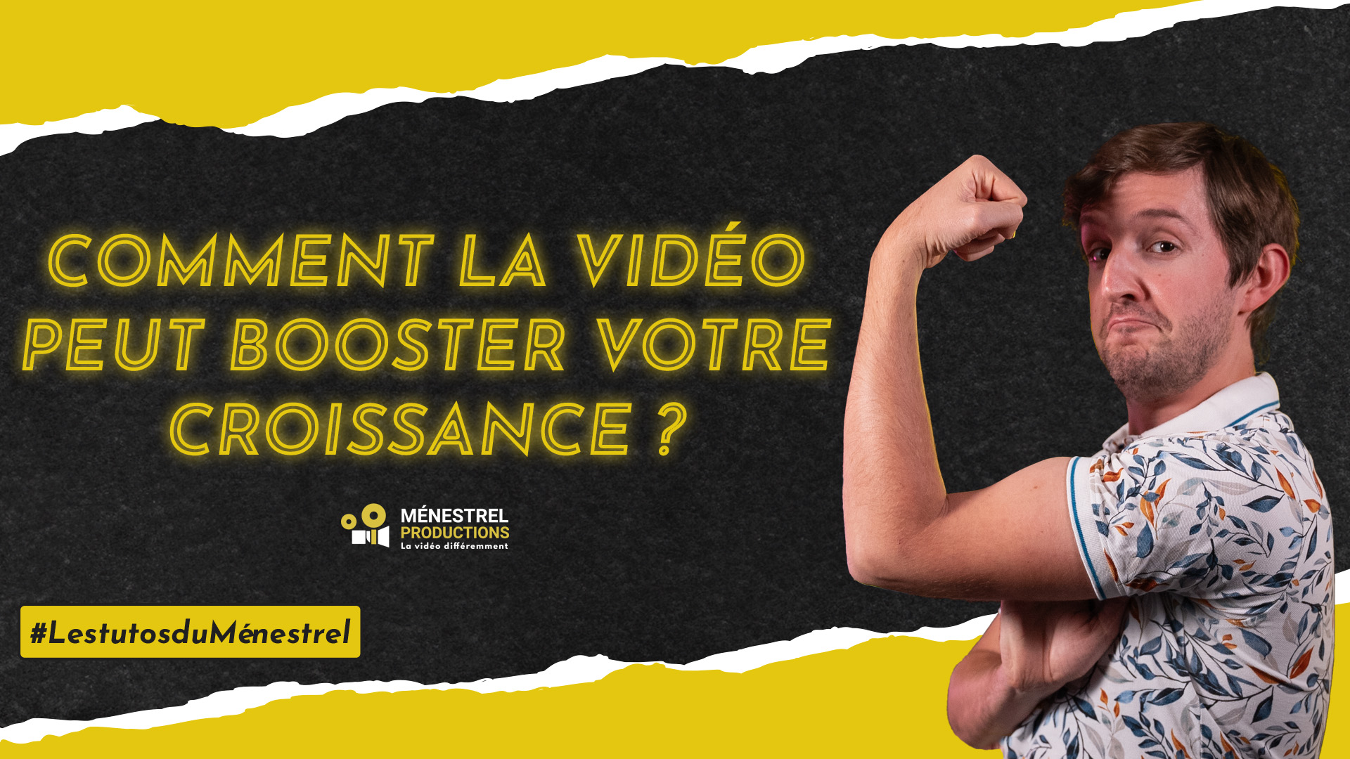 Comment la Vidéo peut Booster votre Croissance